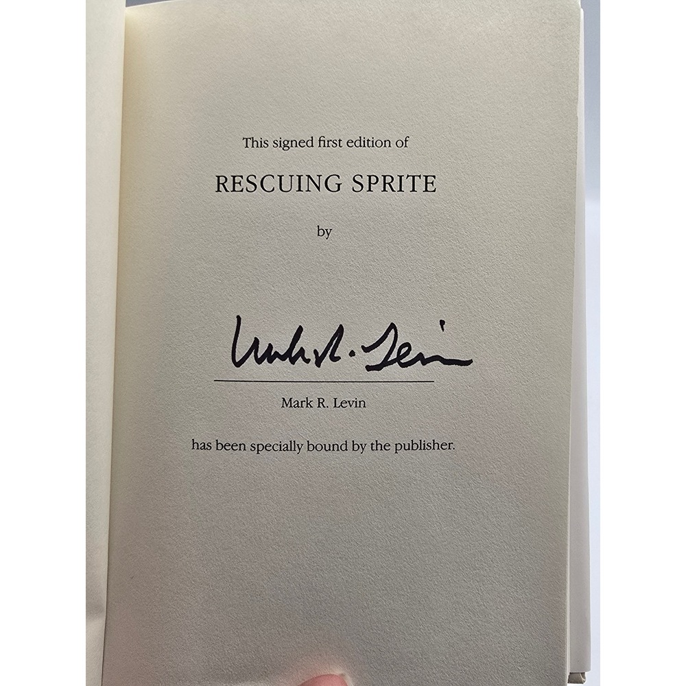 Mark R Levin Rescuing Sprite Signed First Edition Hardcover Excellent Memoir - Picture 2 of 6